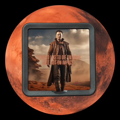 "I would like to die on Mars" Citat: Elon